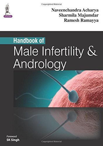 Handbook of Male Infertility and Andrology by Naveenchandra Acharya (2015-03-31)