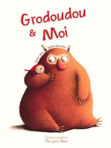 couverture de : Grodoudou et moi