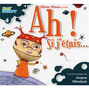 couverture de : Ah ! Si j'&eacute;tais...