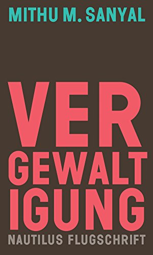 Download Vergewaltigung: Aspekte eines Verbrechens (Nautilus Flugschrift) Download Vergewaltigung: Aspekte eines Verbrechens (Nautilus Flugschrift)