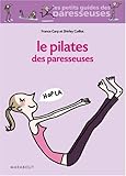 Le pilates des paresseuses