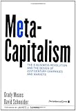 Image de Meta-Capitalism: The E-Business Revolution and the Design of 21st Century Companies and Markets