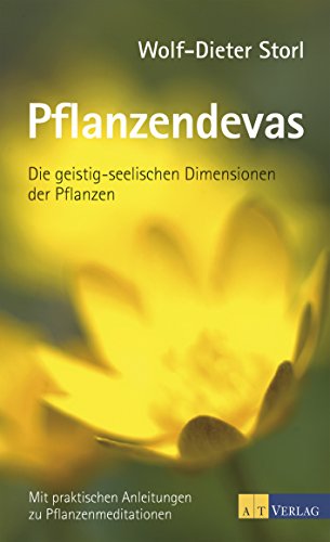 Download Pflanzendevas: Die geistig-seelischen Dimensionen der Pfanzen