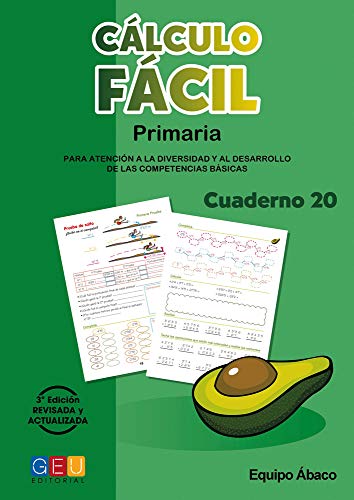 Cálculo Fácil, Primaria, Cuaderno 20 (3ª Edición)
