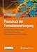 Produktbild Praxisbuch der Fernwärmeversorgung: Systeme, Netzaufbauvarianten, Kraft-Wärme-Kopplung, Kostenstrukturen und Preisbildung