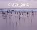 Catch 2013 - Kalender by