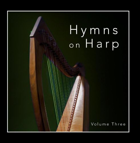 Hymns on Harp; Vol. 3
