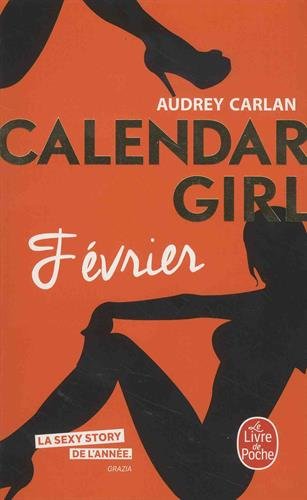 Télécharger Février (Calendar Girl, Tome 2) PDF