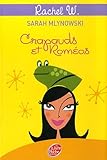 Rachel W., Tome 2 : Crapauds et Roméos
