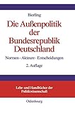 Cover zum Buch Die Außenpolitik der Bundesrepublik D...