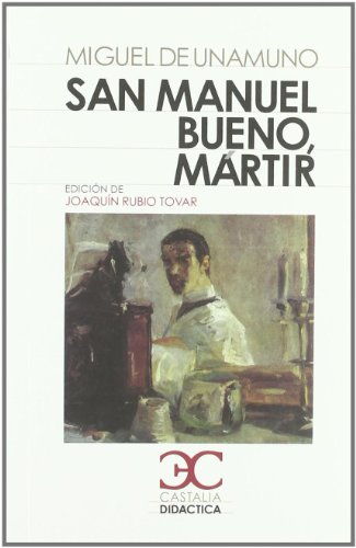 San Manuel bueno, mártir (CASTALIA DIDÁCTICA, C/D)