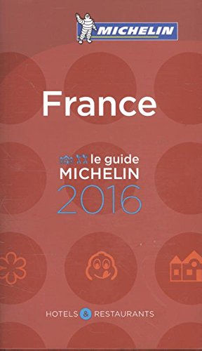 Descargar LE GUIDE MICHELIN FRANCE 2016 (FR)