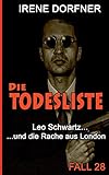 Cover zum Buch Die Todesliste: Leo Schwartz ... Und ...