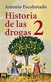 Image de Historia de las drogas, 2 (El Libro De Bolsillo - Historia)