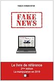 Fake news: La manipulation en 2019