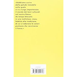 Un patrimonio italiano. Beni culturali, paesaggio e cittadini