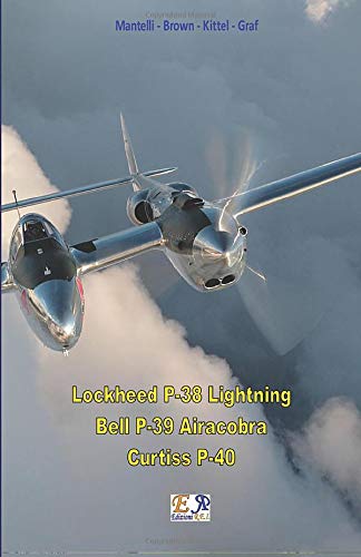 P-38 - P-39 - P-40 P-38 - P-39 - P-40