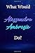 Produktbild What Would Alessandra Ambrosio Do: Alessandra Ambrosio Diary Journal