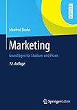 Marketing: Grundlagen für Studium und Praxis by 
