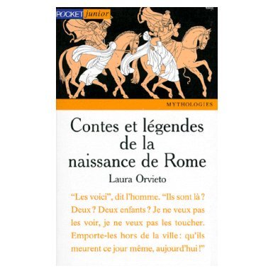 couverture de : Contes et l&eacute;gendes de la naissance de Rome