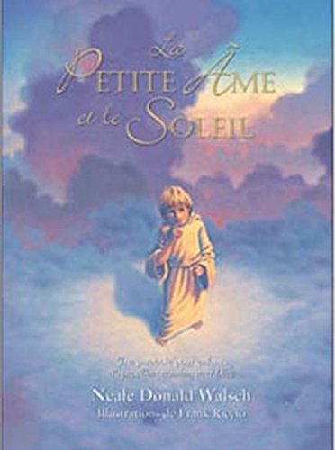 Recherche et téléchargement gratuits de livres PDF La Petite Âme et le Soleil EPUB
