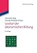 Lexikon der ökonomischen Bildung by 