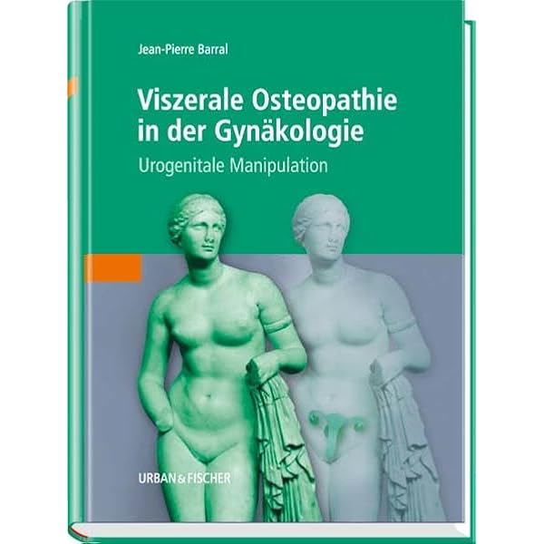 健康・医学 Fortgeschrittene viszerale Osteopathie Fortgeschrittene viszerale Osteopathie : Barral, Jean-Pierre