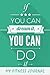 Produktbild My Fitness Journal: You Can Do It, 6 x 9, 50 Daily Fitness Logs