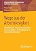 Wege aus der Arbeitslosigkeit: MINIPRENEURE. Chancen um das Leben neu zu gestalten - Zur Bewältigung von Langzeitarbeitslosigkeit (Integrative Modelle in Psychotherapie, Supervision und Beratung) by Peter Hartz, Hilarion G. Petzold