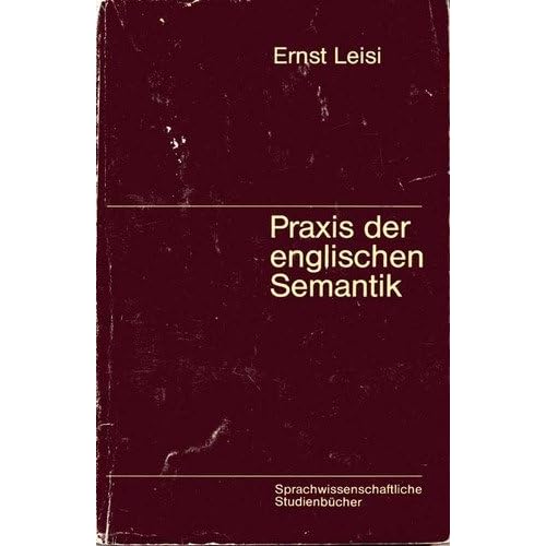 Praxis der englischen Semantik Praxis der englischen Semantik