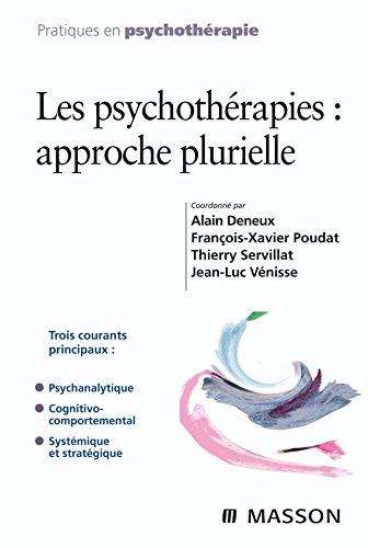 Download Les psychothérapies : approche plurielle (Ancien Prix éditeur : 38 euros) Download Les psychothérapies : approche plurielle (Ancien Prix éditeur : 38 euros)