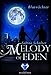 Melody of Eden 2: Blutwächter by Sabine Schulter