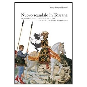 Un nuovo scandalo in Toscana. Le avventure del por