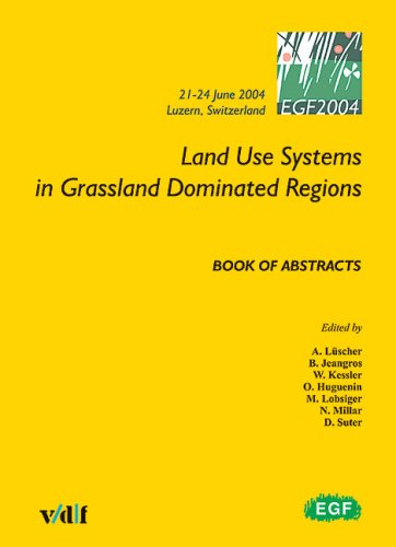 Preisvergleich Produktbild Land Use Systems in Grassland Dominated Regions: Book of Abstracts