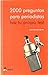 2000 Preguntas Para Periodistas - Haz Tu Propio Test - Jorge Santiago Barnas