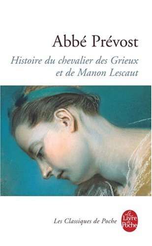 couverture de : Histoire du chevalier des Grieux et de Manon Lescaut