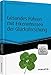 Gesundes Führen mit Erkenntnissen der Glücksforschung - inkl. Arbeitshilfen online (Haufe Fachbuch) by Karlheinz Ruckriegel, Günter Niklewski