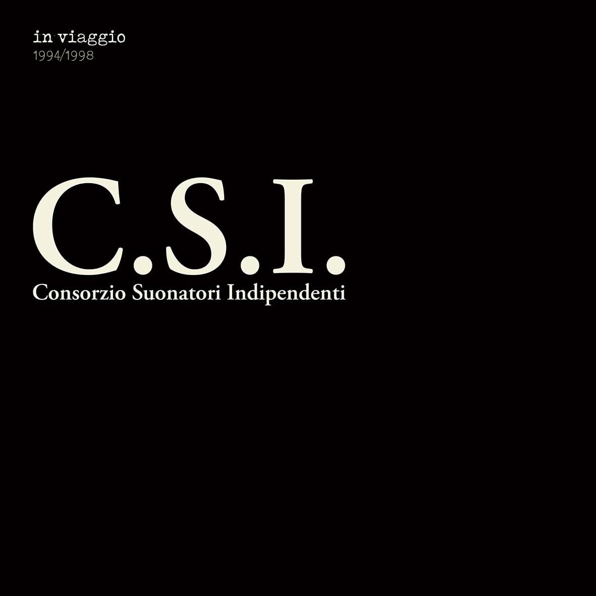 Avis d'Expert & Test Approfondi : C S I In Viaggio 1994 1998 (Sélection)