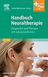 Image de Handbuch Neuraltherapie: Diagnostik und Therapie mit Lokalanästhetika- mit Zugang zum Els