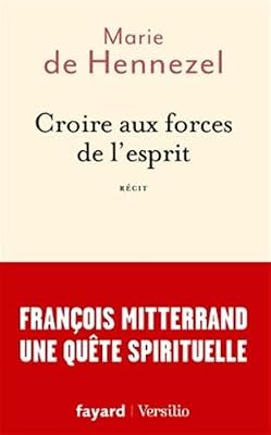 Croire aux forces de l'esprit