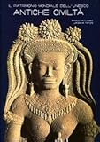 Image de Il patrimonio mondiale dell'Unesco. Antiche civiltà. Ediz. illustrata