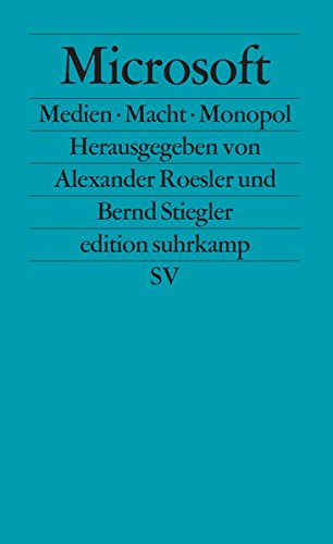 Preisvergleich Produktbild Microsoft: Medien, Macht, Monopol