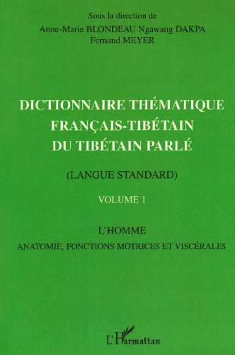 Download Dictionnaire thématique français-tibétain du tibétain parlé vol.I Download Dictionnaire thématique français-tibétain du tibétain parlé vol.I