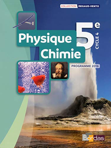 Télécharger Physique Chimie 5e - Collection Regaud - Vento Manuel de l'élève - Edition 2017 Francais PDF