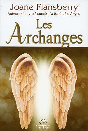 Télécharger Les Archanges Francais PDF
