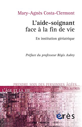 L'aide-soignant face à la fin de vie