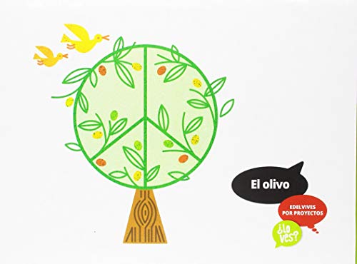 Proyecto ¿Lo ves? : El olivo