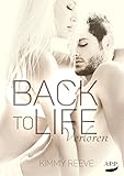 Bücher Neuerscheinungen 2022 - Back to Life - Verloren von Kimmy Reeve