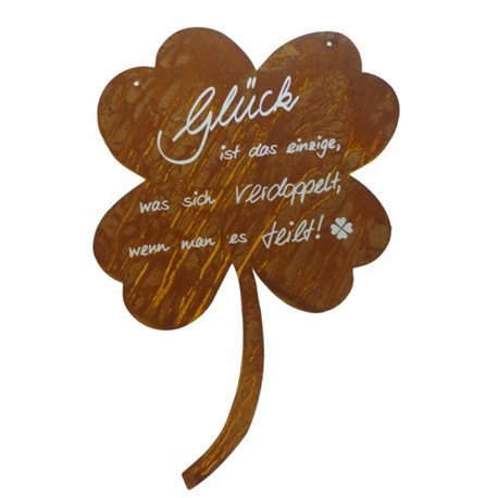 Edelrostschild Kleeblatt "Glück ist das einzige, was sich verdoppelt, wenn man es teilt!