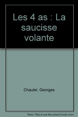 couverture de : Les 4 as et la saucisse volante